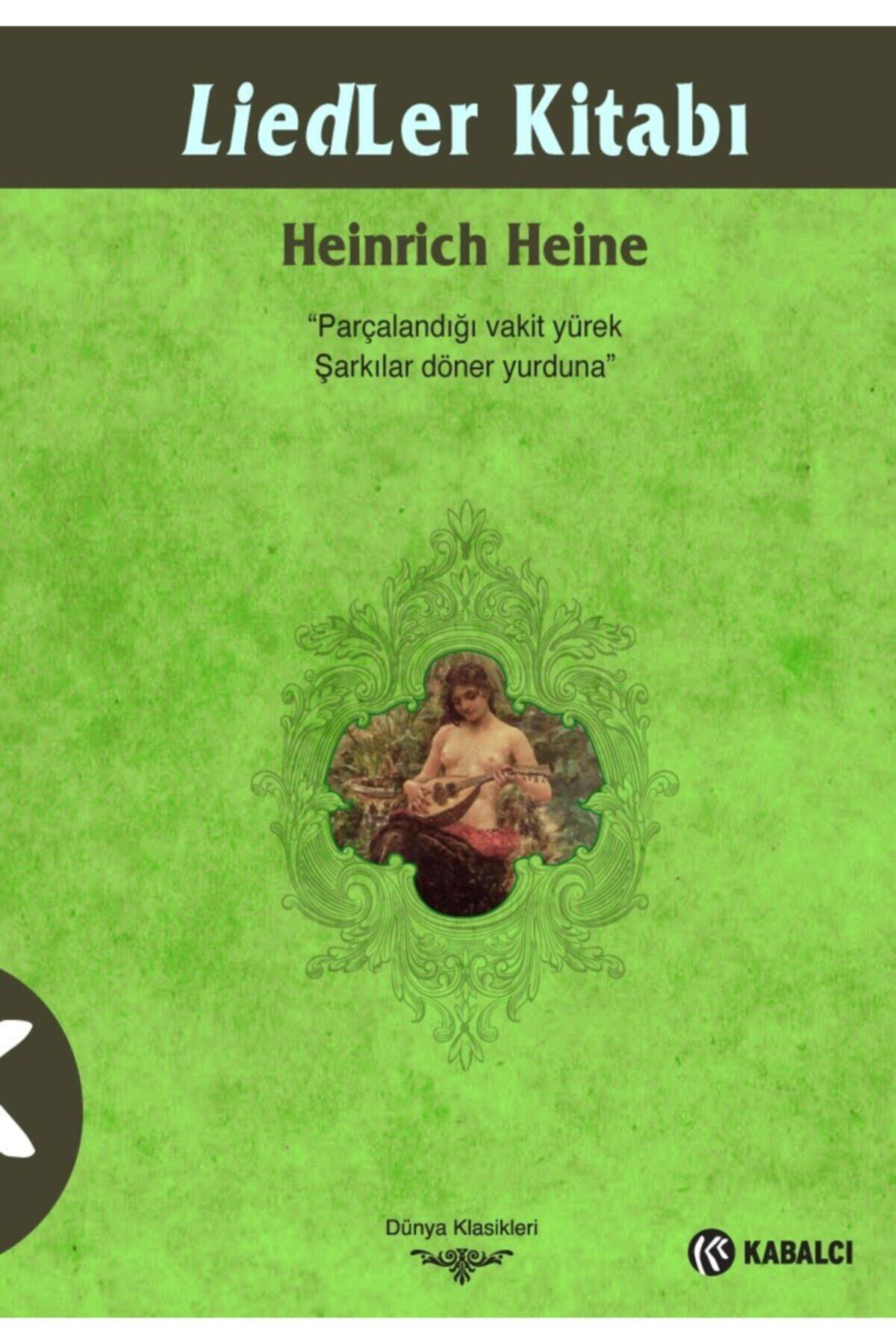Heinrich Heine (LİEDLER KİTABI)