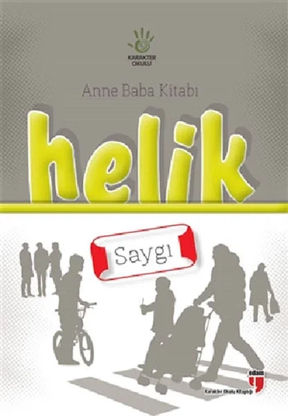 Helik - Saygı / Anne Baba Kitabı Fiyatı, Yorumları ve Özellikleri