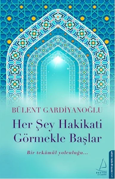 Her Şey Hakikati Görmekle Başlar Fiyatı, Yorumları ve Özellikleri