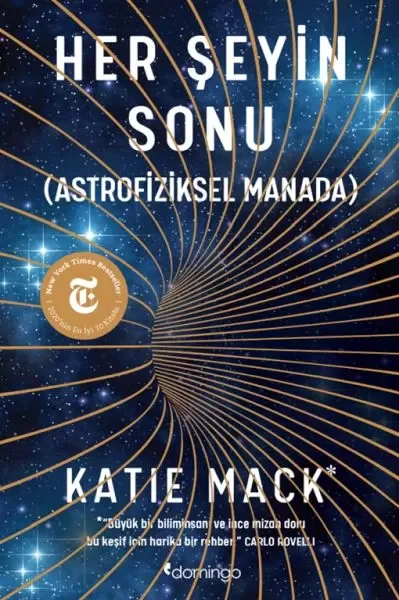 Her Şeyin Sonu (Astrofiziksel Manada) Her Şeyin Sonu (Astrofiziksel Manada)