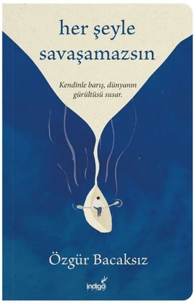 Her Şeyle Savaşamazsın Fiyatı, Yorumları ve Özellikleri