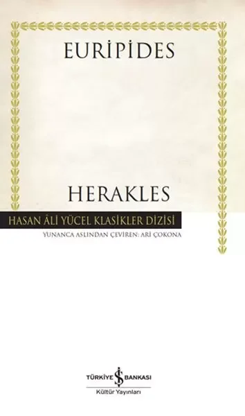 Herakles - Hasan Ali Yücel Klasikleri (Ciltli) Fiyatı, Yorumları ve Özellikleri