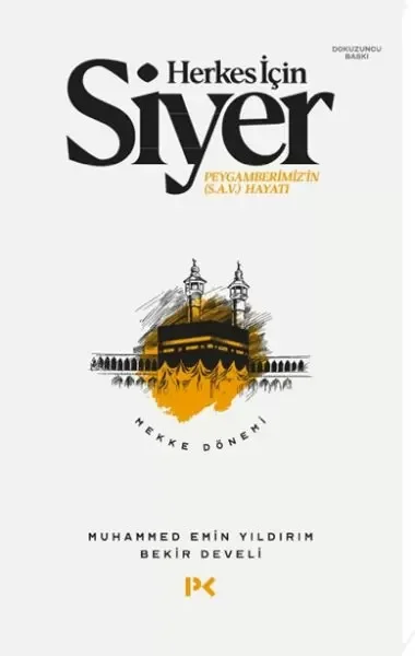 Herkes İçin Siyer Peygamberimiz'in (S.A.V) Hayatı - Mekke Dönemi Fiyatı, Yorumları ve Özellikleri