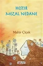 Hestır Mezal Nedane Fiyatı, Yorumları ve Özellikleri