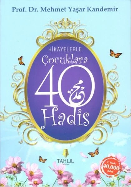 Hikayelerle Çocuklara 40 Hadis Fiyatı, Yorumları ve Özellikleri