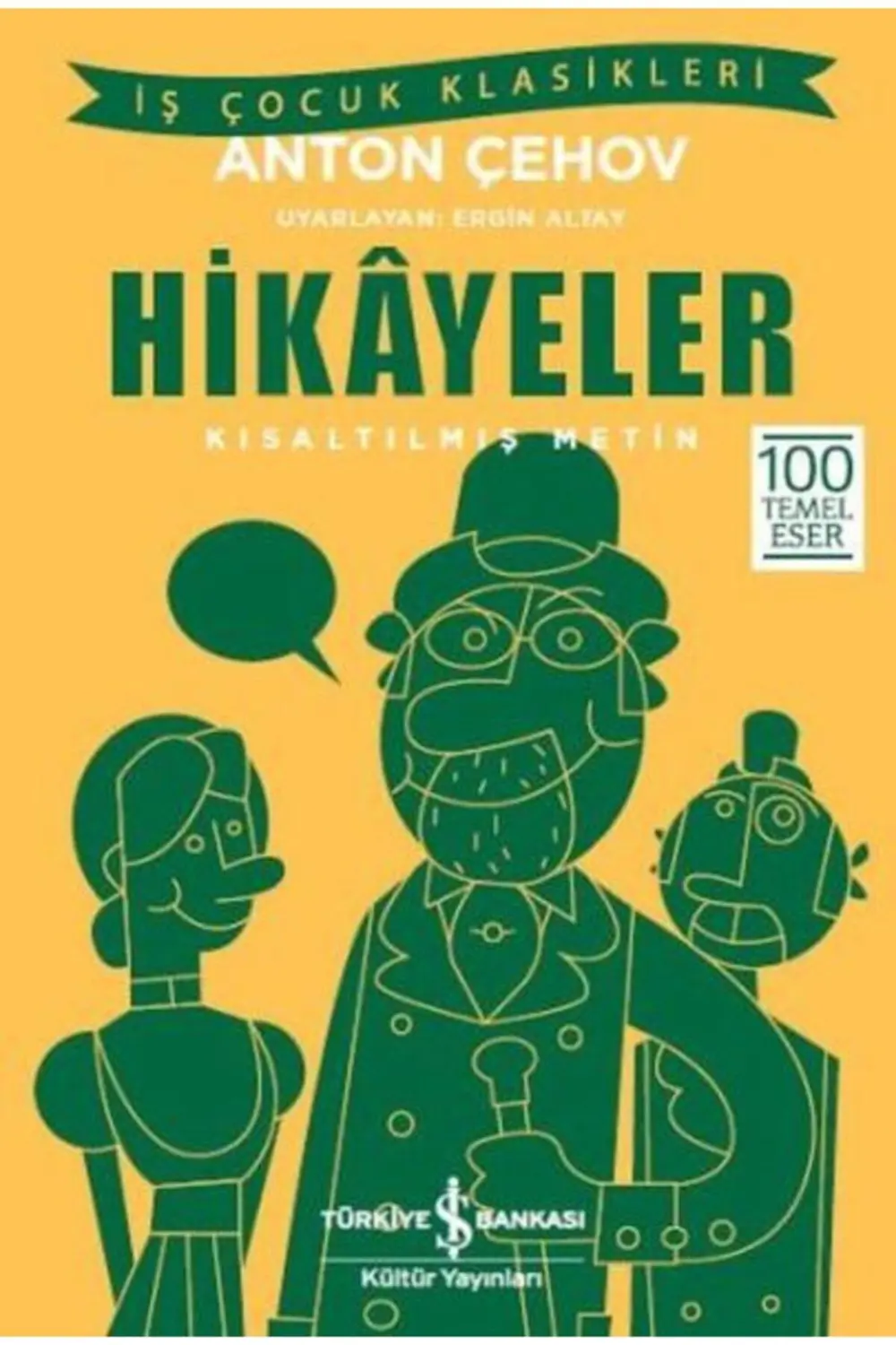 Hikâyeler (kısaltılmış Metin) - Anton Pavloviç Çehov