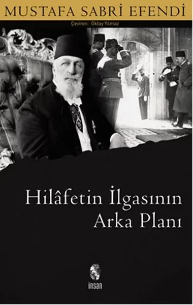 Hilafetin İlgasının Arkaplanı