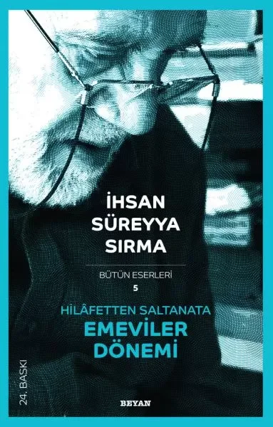 Hilafetten Saltanata Emeviler Dönemi Fiyatı, Yorumları ve Özellikleri