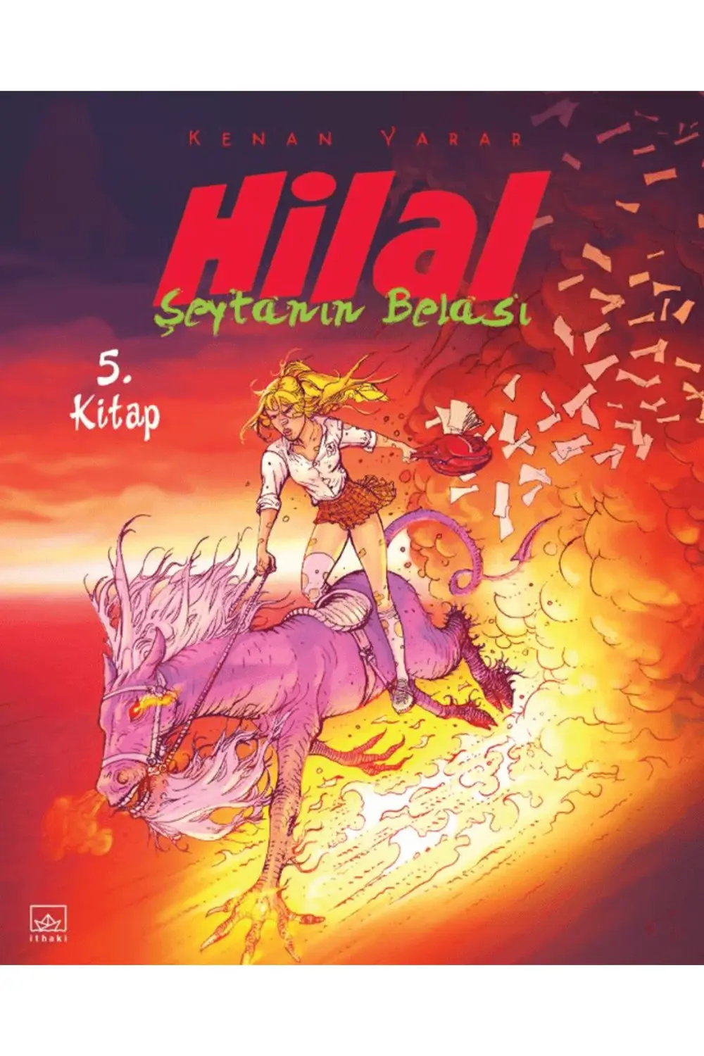 Hilal 5. Kitap - Şeytanın Belası / Kenan Yarar / / 9786052656334