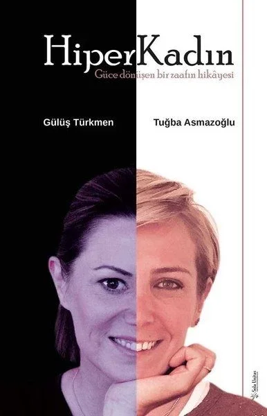 HiperKadın - Güce Dönüşen Bir Zaafın Hikayesi Fiyatı, Yorumları ve Özellikleri