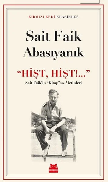 ‘‘Hişt, Hişt!...’’