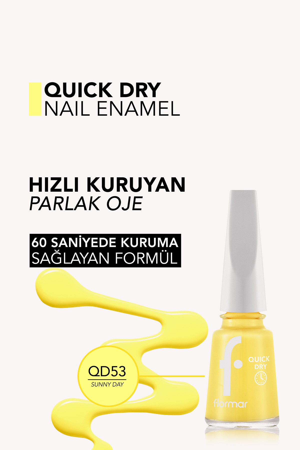 Flormar Hizli Kuruyan Qne-53 Güneşli Gün
