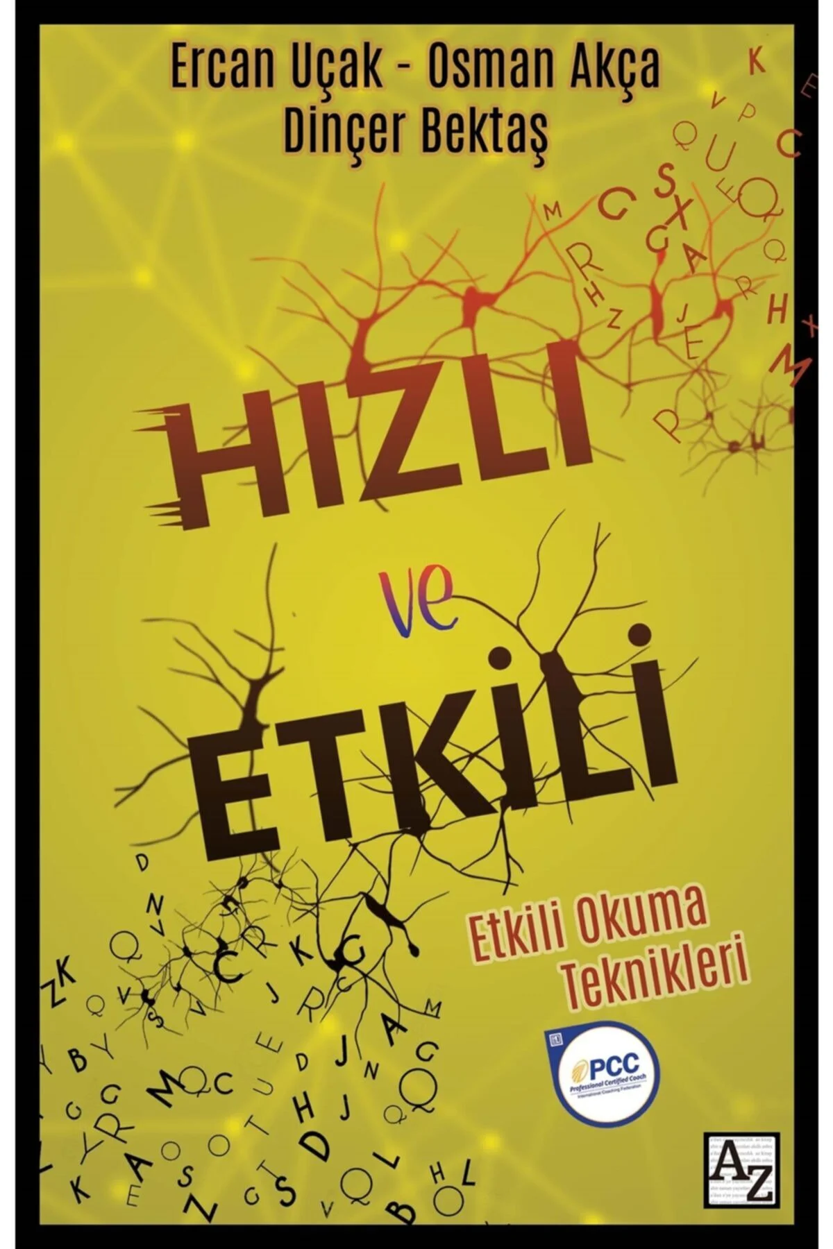 Hızlı Ve Etkili - Ercan Uçak