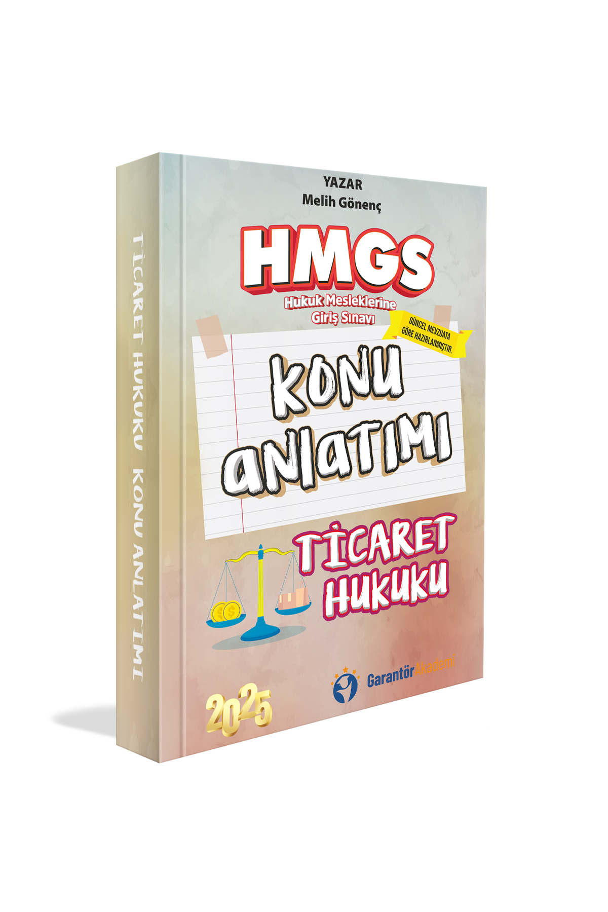 HMGS Ticaret Hukuku Konu Anlatımı 2025 - Melih Gönenç