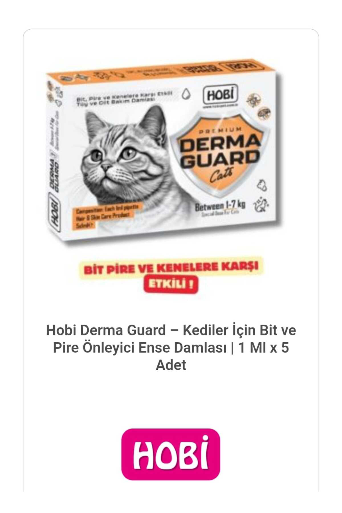 Hobi Hobi Derma Guard - Kediler İçin Bit Ve Pire Önleyici Damla| 1 Ml Hobi Hobi Derma Guard - Kediler İçin Bit Ve Pire Önleyici Damla| 1 Ml