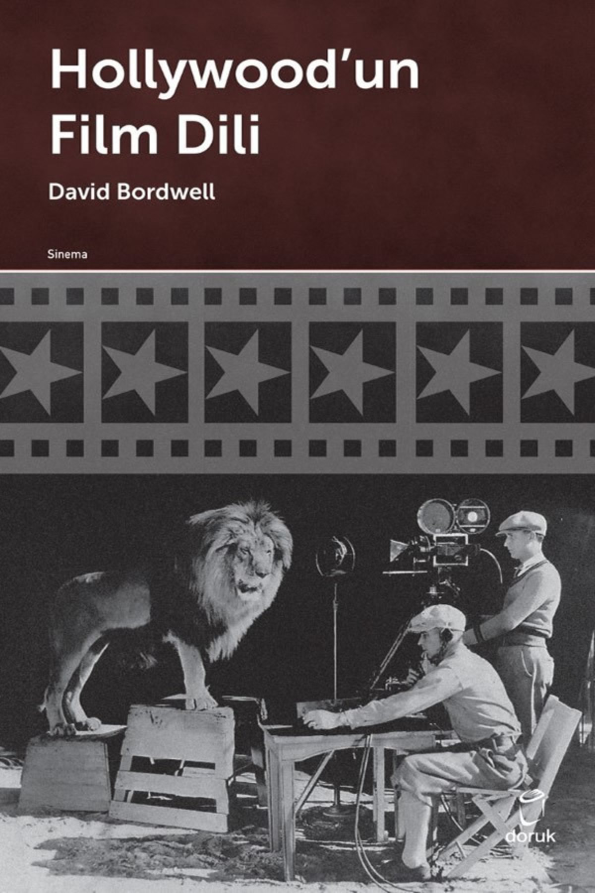 Doruk Yayınları Hollywoodun Film Dili David Bordwell