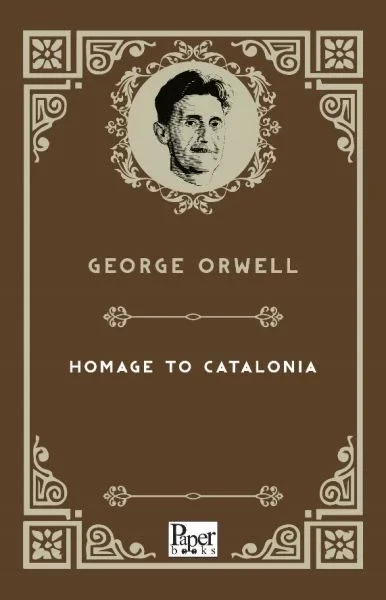 Homage to Catalonia (İngilizce Kitap) Fiyatı, Yorumları ve Özellikleri