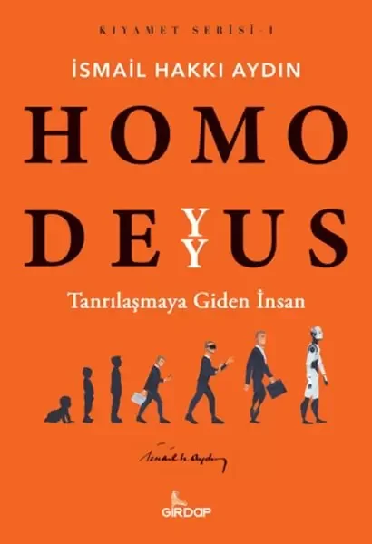 Homo Deyyus;Tanrılaşmaya Giden İnsan