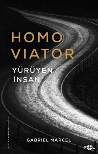 Homo Viator –Yürüyen İnsan Fiyatı, Yorumları ve Özellikleri