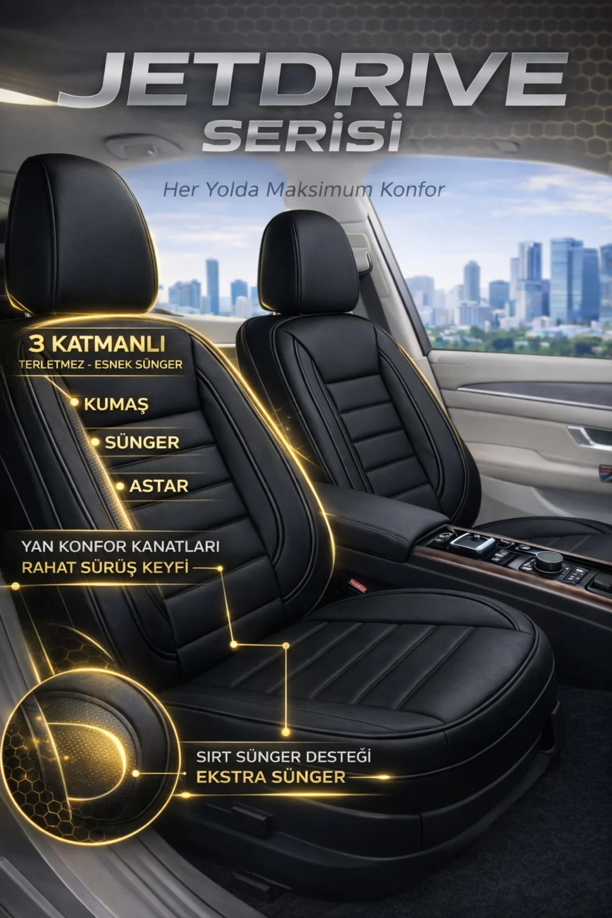Honda Accord 2003 ve Sonrası Uyumlu Jetdrive Serisi Siyah Oto Koltuk Kılıfı Tam Set
