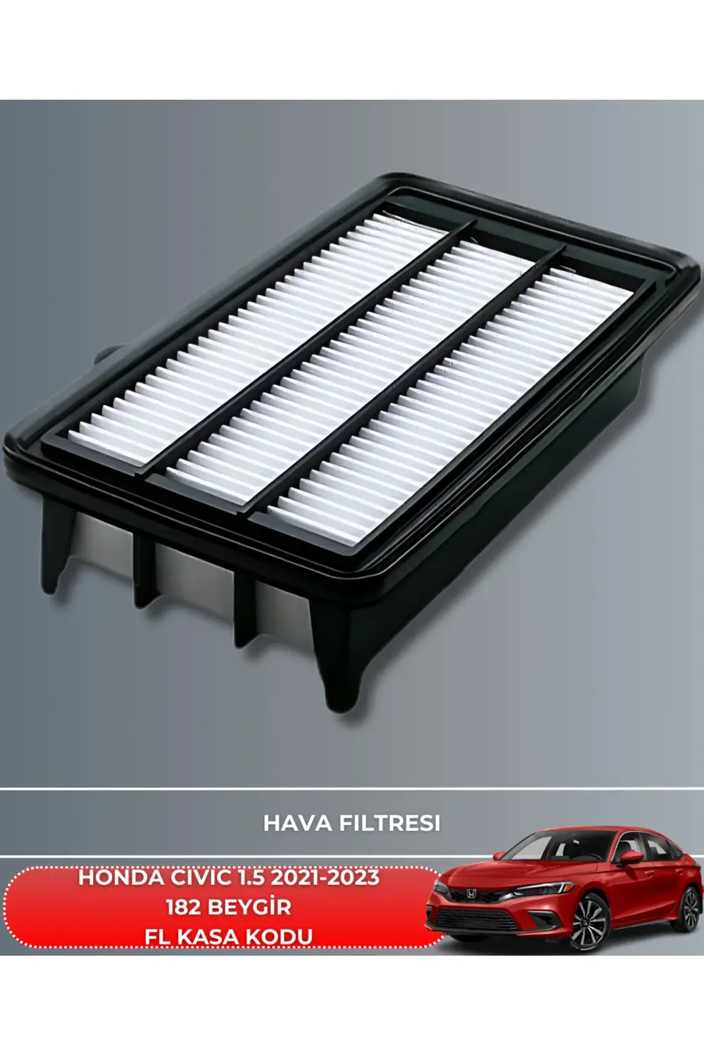 HONDA CIVIC 1.5 VTEC 2021-2022-2023 182 BEYGİR BAKIM SETİ