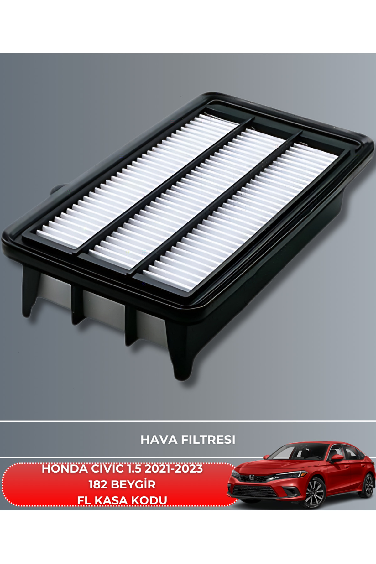 HONDA CIVIC 1.5 VTEC 2021-2022-2023 182 BEYGİR BAKIM SETİ