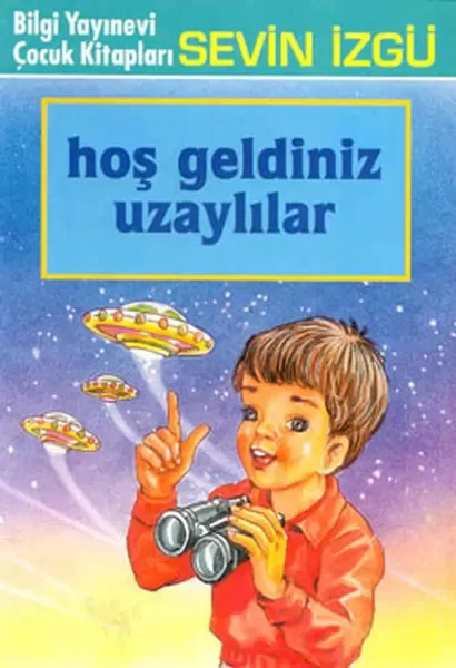 Hoş Geldiniz Uzaylılar Fiyatı, Yorumları ve Özellikleri