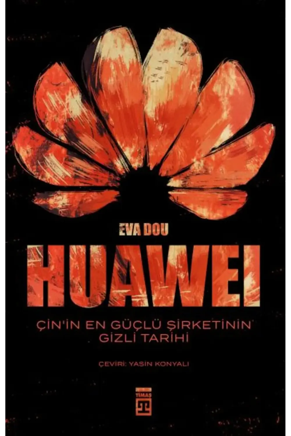 Huawei Çinin En Güçlü Şirketinin Gizli Tarihi