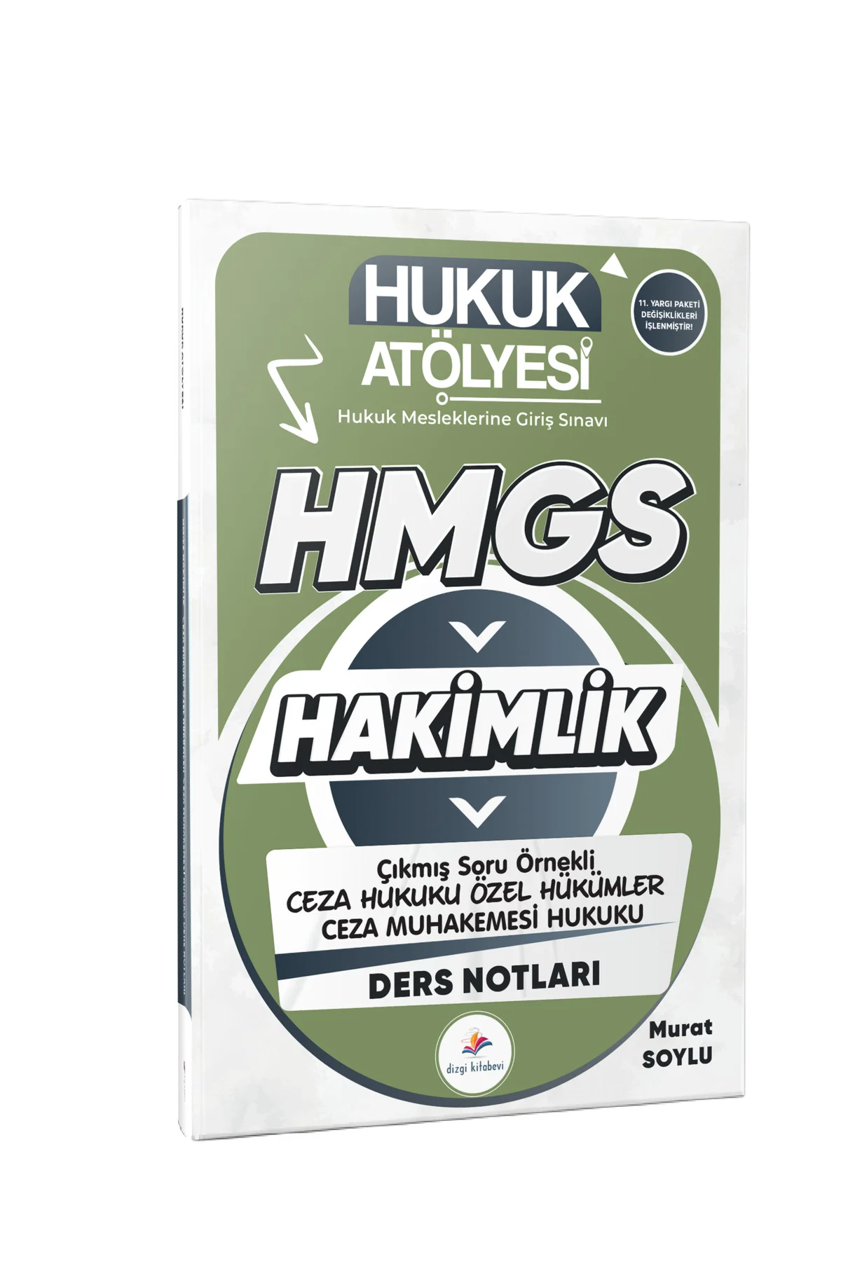 Hukuk Atölyesi Hakimlik Ceza Hukuku Özel Hükümler Ceza Muhakemesi