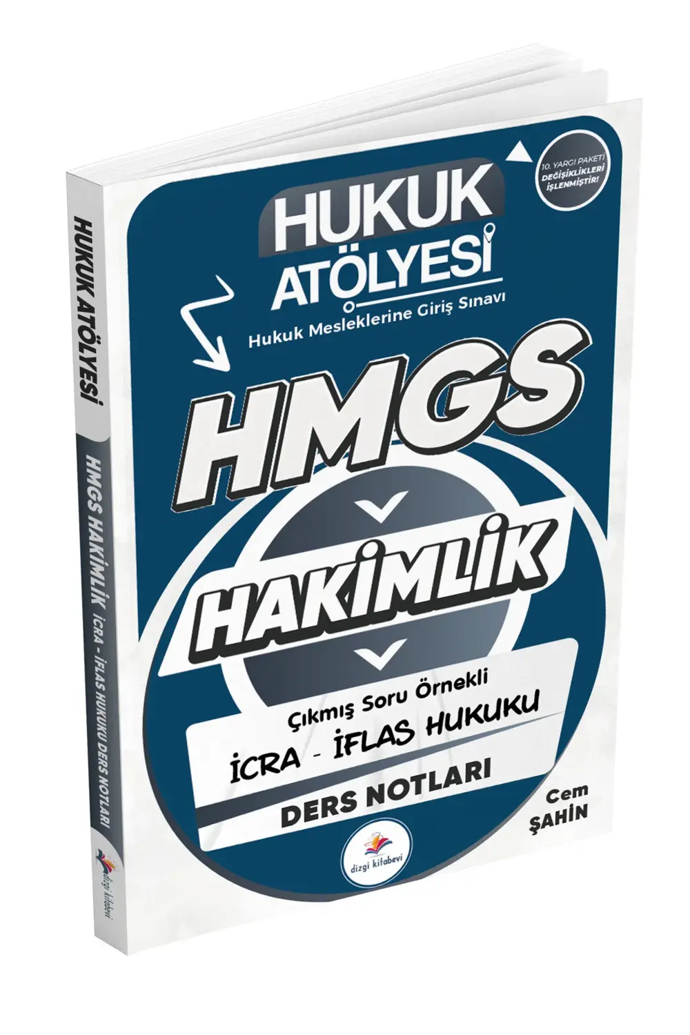 Hukuk Atölyesi Hakimlik HMGS Çıkmış Soru Örnekli İcra İflas Hukuk