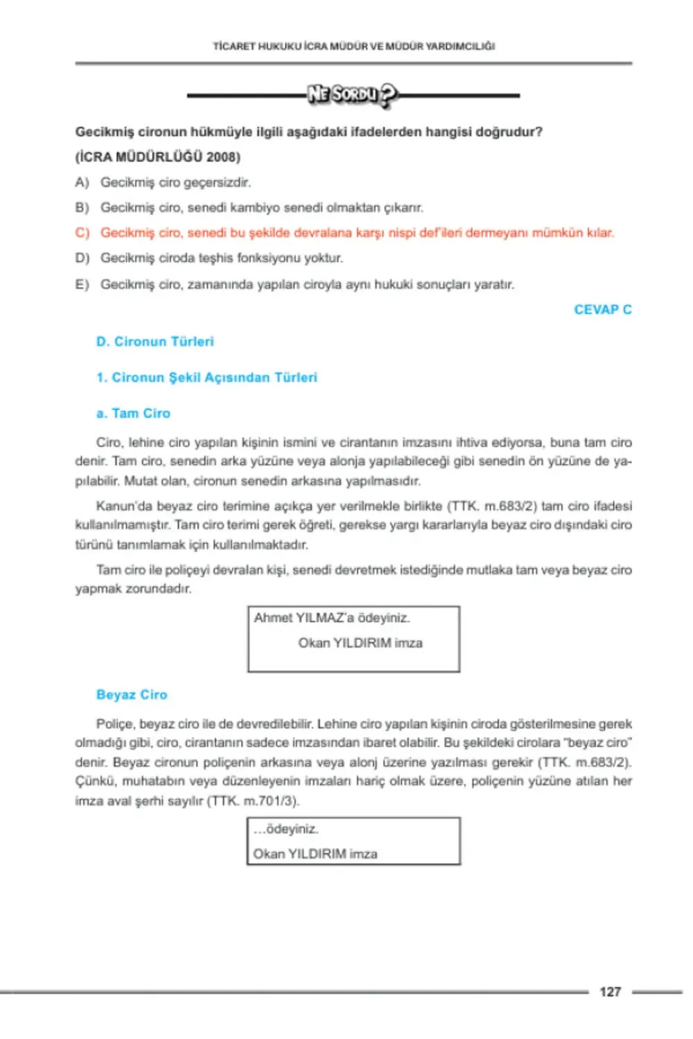 Hukuk Atölyesi İcra Müdürlüğü Çıkmış Soru Örnekli Ticaret Hukuku
