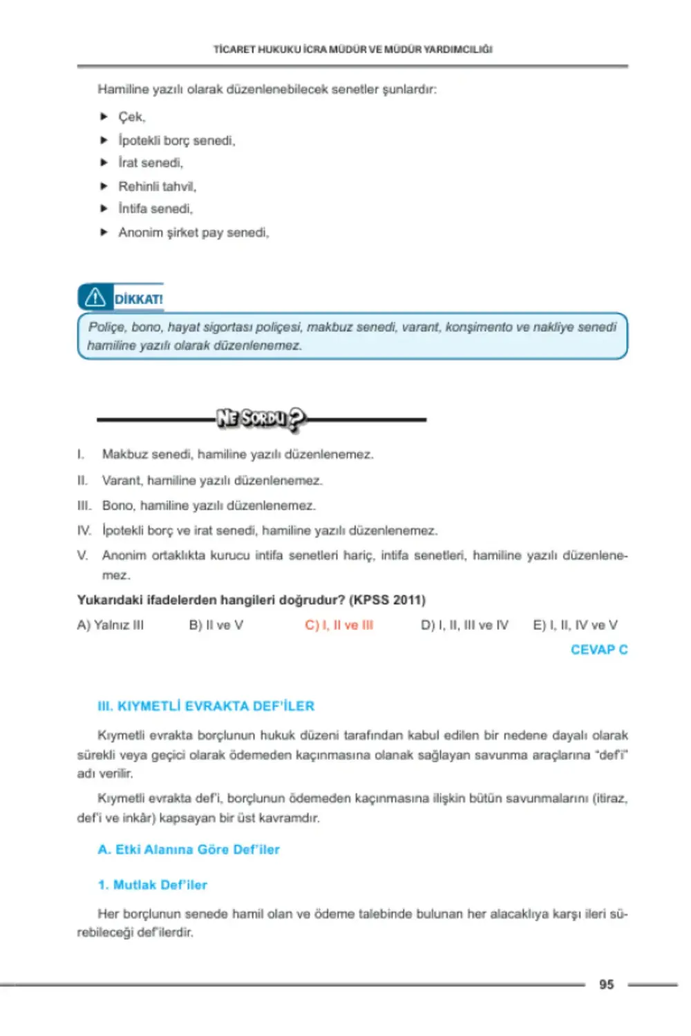 Hukuk Atölyesi İcra Müdürlüğü Çıkmış Soru Örnekli Ticaret Hukuku