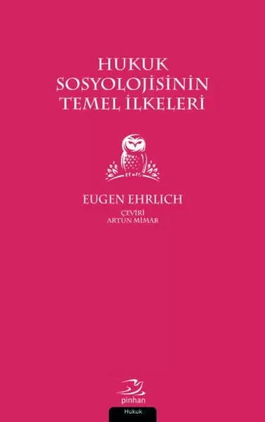 Hukuk Sosyolojisinin Temel İlkeleri