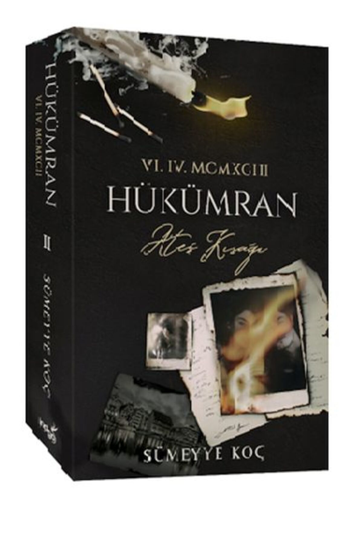 Yazarın Kendi Yayını Hükümran 2 Ateş Kırağı