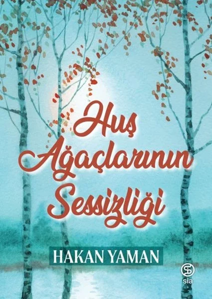 Huş Ağaçlarının Sessizliği Fiyatı, Yorumları ve Özellikleri