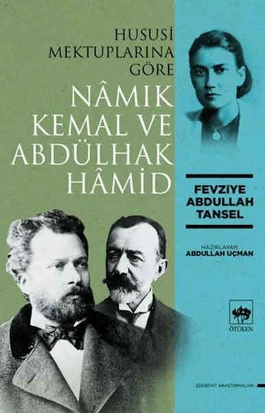 Hususi Mektuplarına Göre Namık Kemal ve Abdülhak Hamid Fiyatı, Yorumları ve Özellikleri