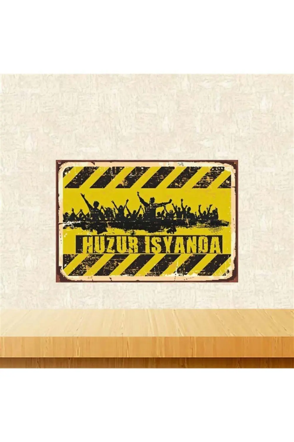 Huzur Isyanda 20-30 Cm Retro Ahşap Poster