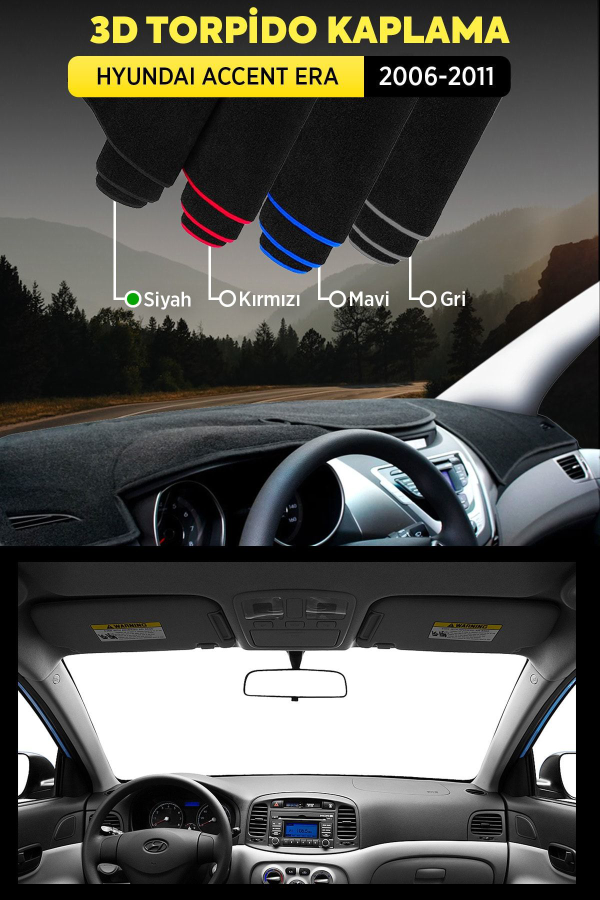 Hyundaı Accent Era (2006-2011) 3d Torpido Koruma Kılıfı - Ön Göğü