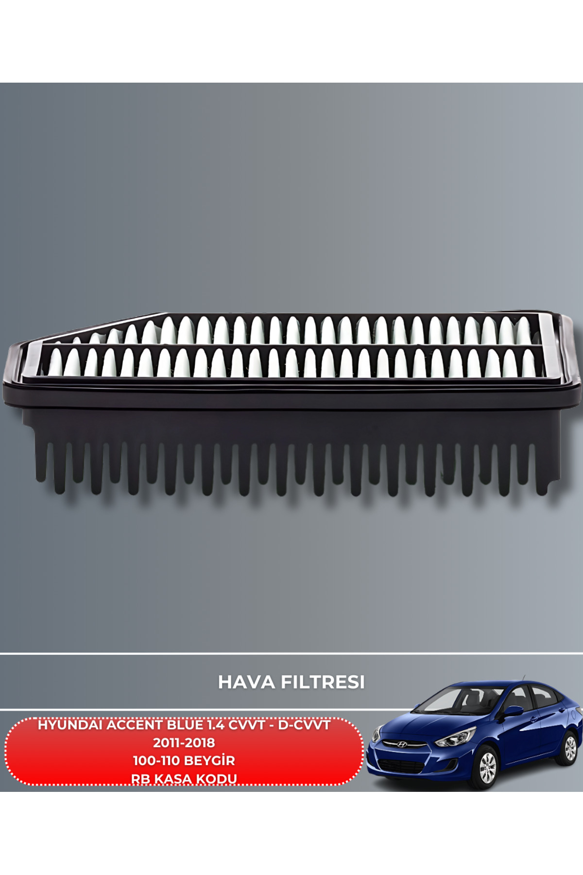 HYUNDAI ACCENT BLUE 1.4 CVVT - 1.4 D-CVVT 2011-2012-2013-2014-201