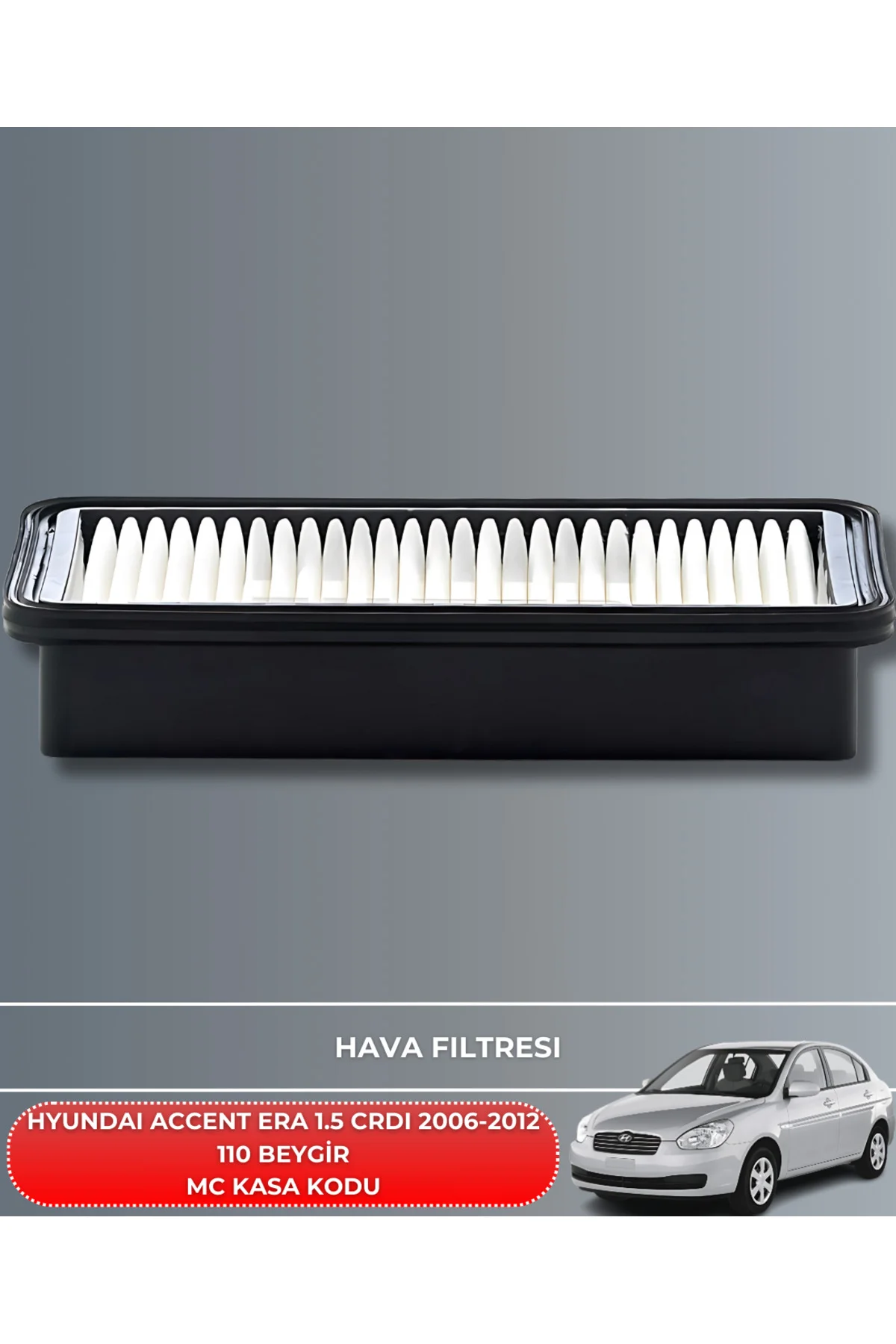 HYUNDAI ACCENT ERA 1.5 CRDI 2006-2012 HP110 FİLTRE SETİ(YAĞSIZ)3L