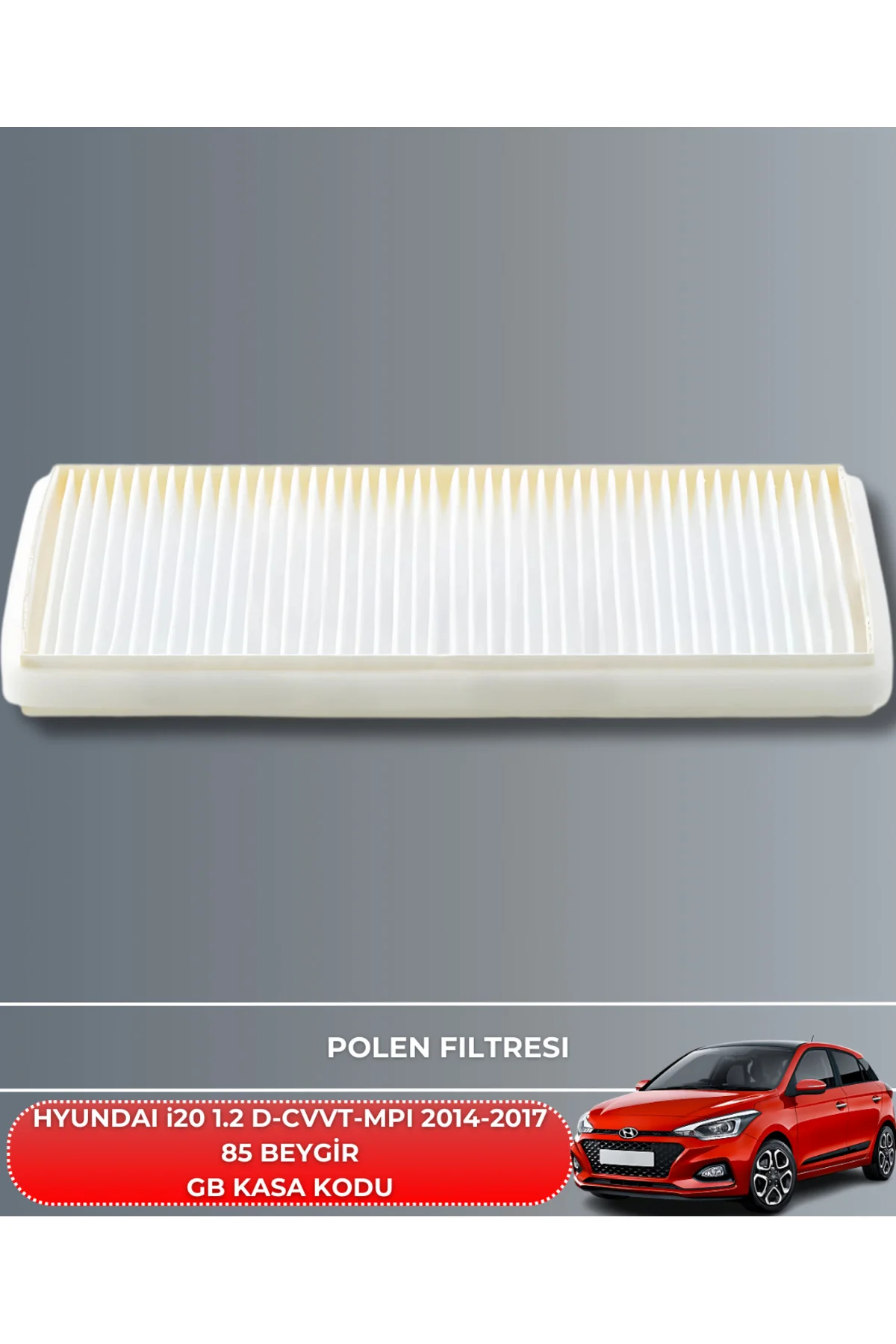 HYUNDAI i20 1.2 D-CVVT - 1.2 MPI 2014-2015-2016-2017 120 BEYGİR H