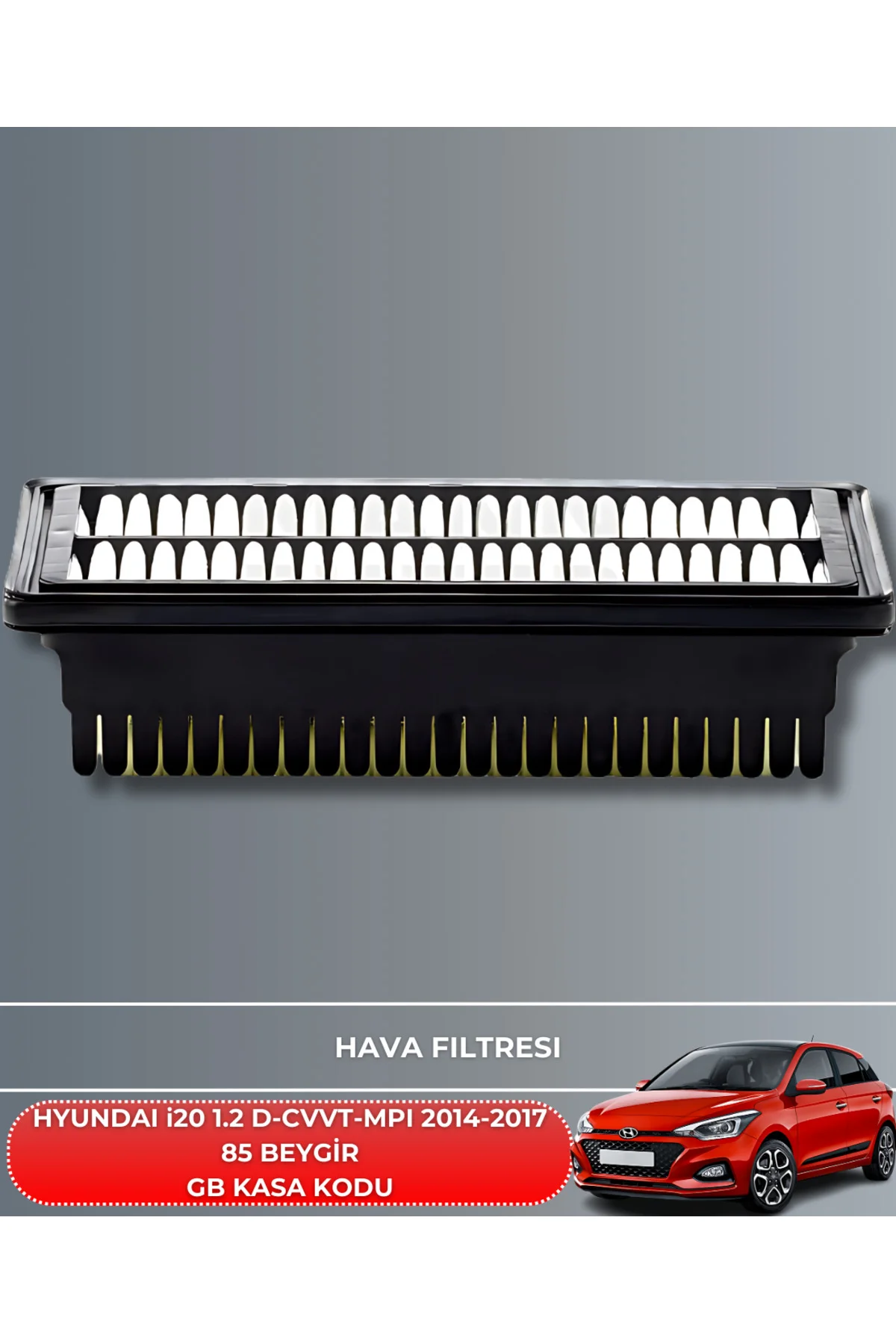 HYUNDAI i20 1.2 D-CVVT - 1.2 MPI 2014-2015-2016-2017 120 BEYGİR H