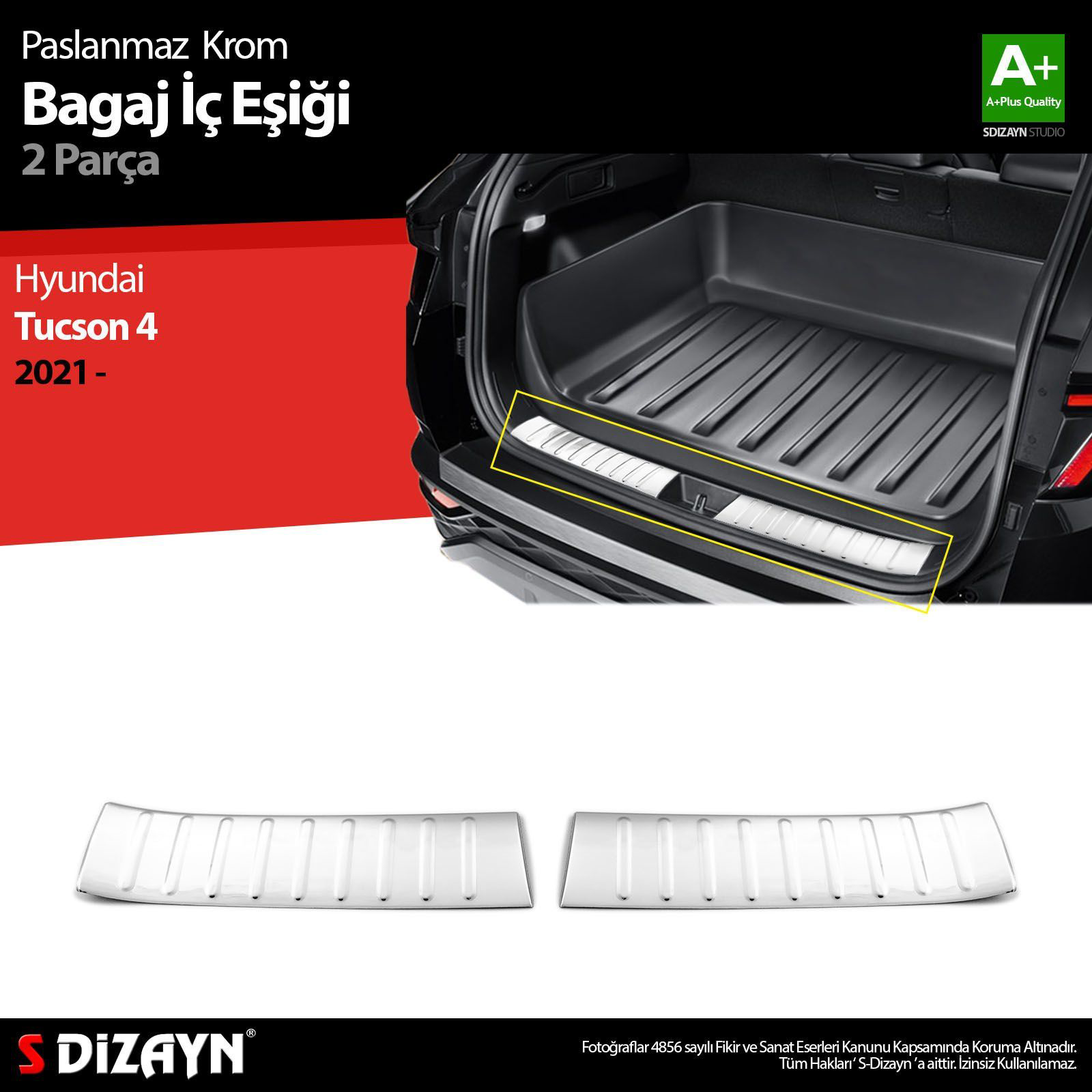 Hyundai Tucson Uyumlu 4 Krom Bagaj İç Eşiği 2021 Üzeri Parça Fiyatı, Yorumları ve Özellikleri