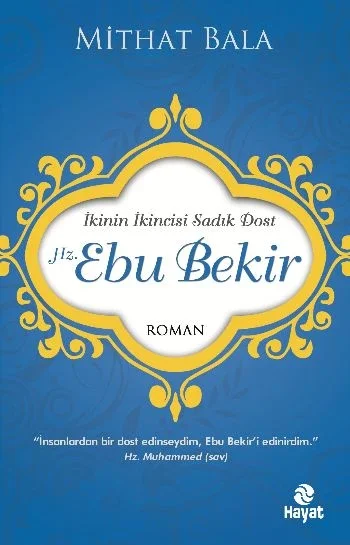 Hz. Ebu Bekir  İkinin İkincisi Sadık Dost Fiyatı, Yorumları ve Özellikleri