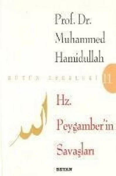 Hz. Peygamberin Savaşları Fiyatı, Yorumları ve Özellikleri