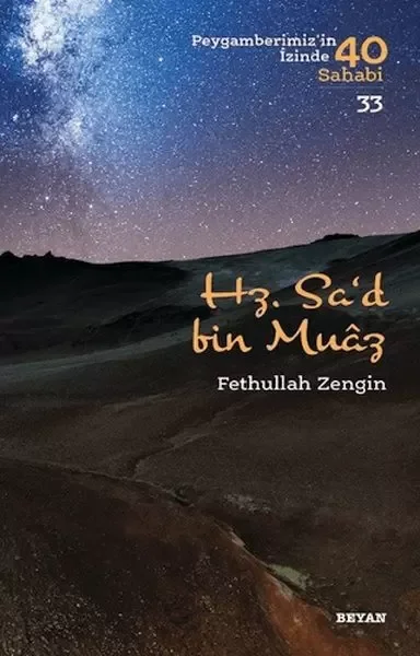 Hz. Sa'd bin Muaz - Peygamberimizin İzinde 40 Sahabi - 33