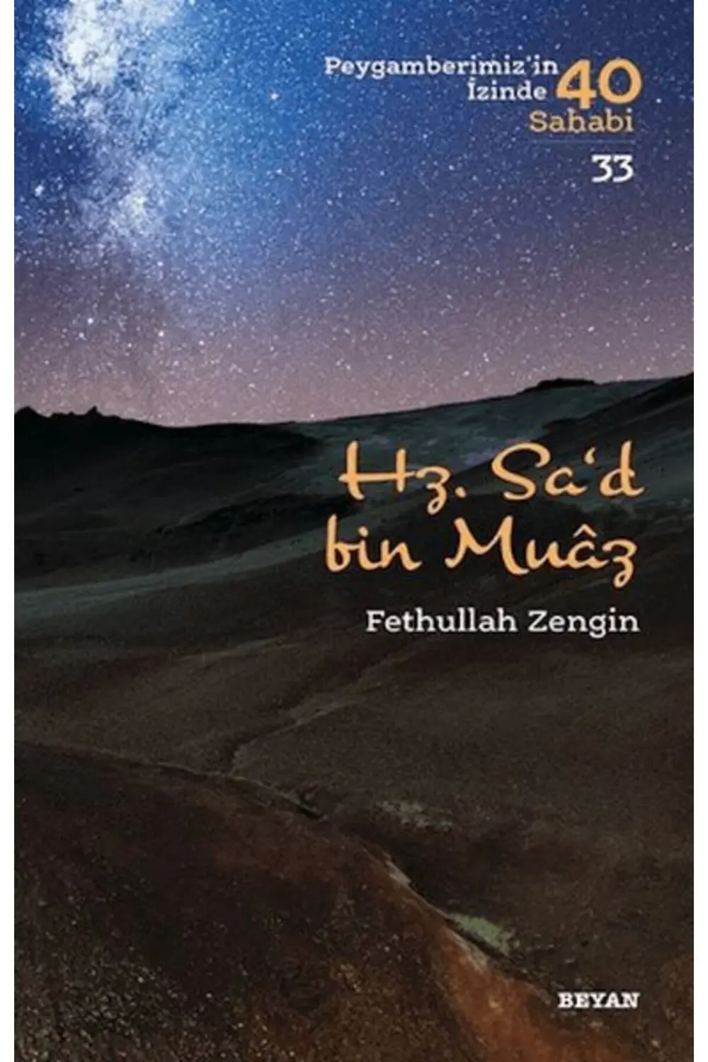 Hz Sad bin Muaz Peygamberimizin İzinde 40 Sahabi 33