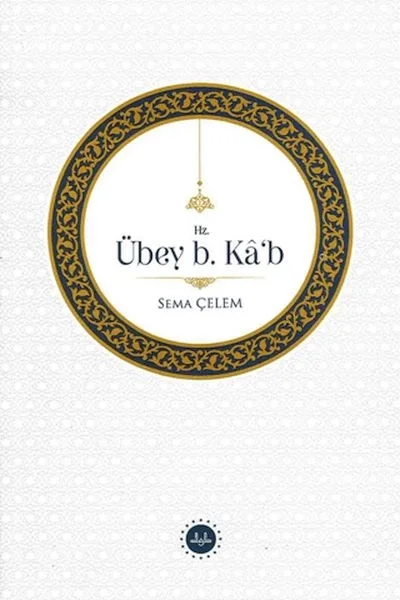 Hz. Übey B Kâb
