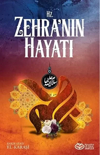 Hz. Zehra'nın Hayatı Fiyatı, Yorumları ve Özellikleri