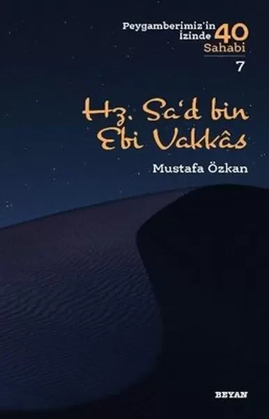 Hz.Sa'd bin Ebi Vakkas - Peygamberimiz'in İzinde 40 Sahabi - 7 Fiyatı, Yorumları ve Özellikleri